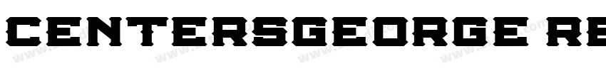 CentersGeorge Regula字体转换